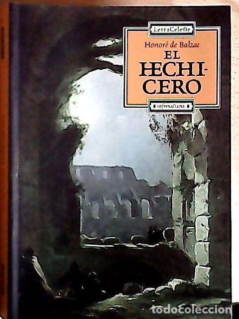 Libri di seconda mano: El hechicero - Balzac, Honor&eacute; de :