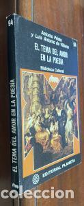 B&uuml;cher: El tema del amor en la poes&iacute;a - PRIETO, A y VILLENA, Luis Antonio de:
