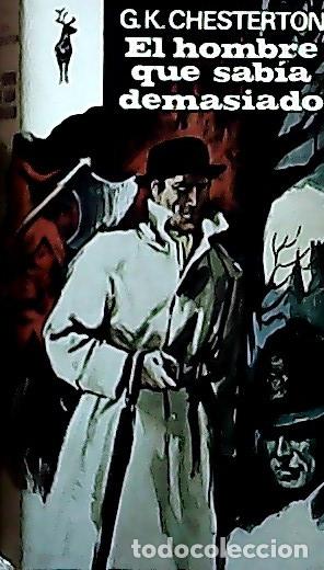 Libri di seconda mano: El hombre que sab&iacute;a demasiado - Chesteron, G. K.:
