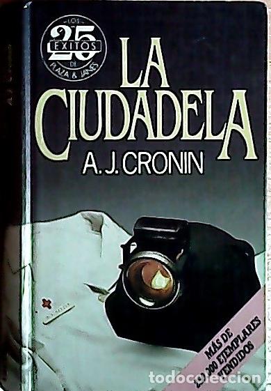 Libri di seconda mano: La ciudadela - Cronin, A. J. :