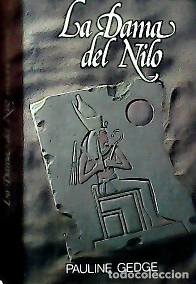 B&uuml;cher: La dama del Nilo - Gedge, Pauline :