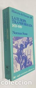 B&uuml;cher: La Europa transformadora. 1878-1919 - STONE, Norman: