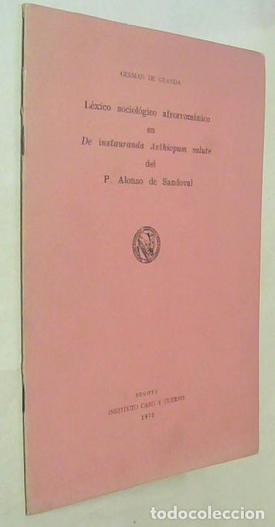 B&uuml;cher: L&eacute;xico sociol&oacute;gico afrorrom&aacute;nico en De instauranda Aethiopum salute del P. Alonso Sandoval - GRANDA,