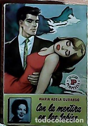 B&uuml;cher: Con la mentira en los labios - Durango, Mar&iacute;a Adela: