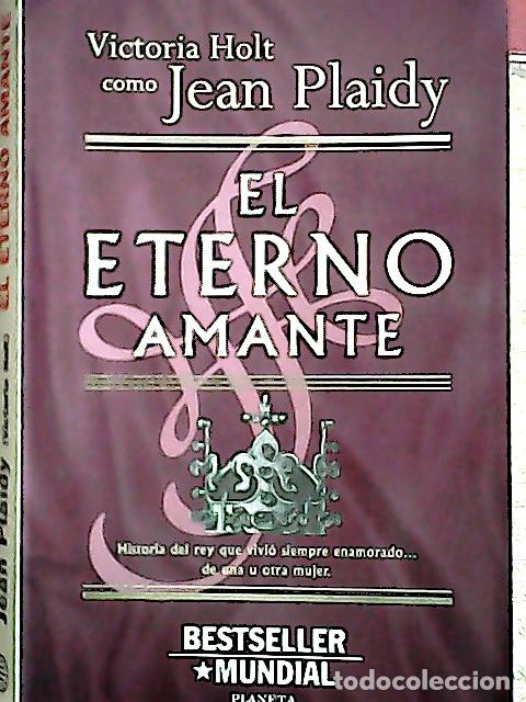 B&uuml;cher: El eterno amante - Holt, Victoria :