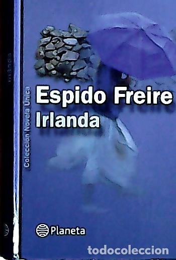 B&uuml;cher: Irlanda - Espido Freire: