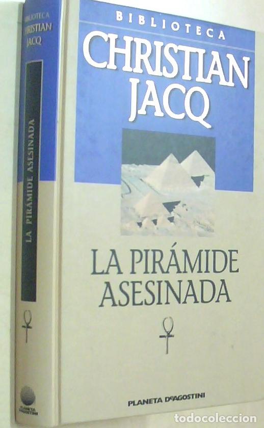 Libri di seconda mano: La pir&aacute;mide asesinada - JACQ, Christian: