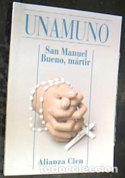 Libri di seconda mano: San Manuel Bueno, m&aacute;rtir - Unamuno, Miguel de: