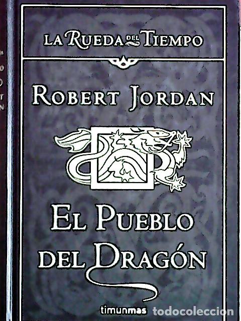 Libri di seconda mano: El pueblo del drag&oacute;n - Jordan, Robert :