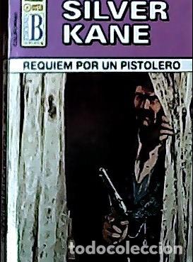 books: R&eacute;quiem por un pistolero - Kane, Silver: