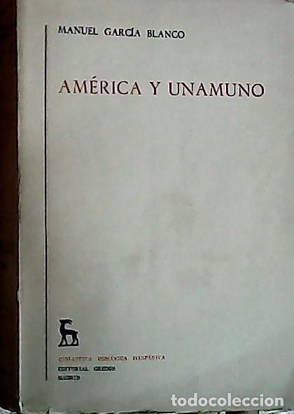 books: Am&eacute;rica y unamuno - Garc&iacute;a Blanco, Manuel:
