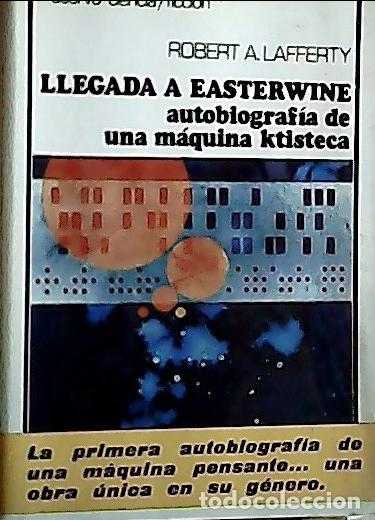 Libros: Llegada a Easterwine - Lafferty, Robert A.: