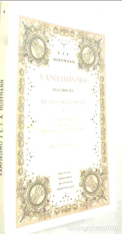 Libros: Vampirismo. El magnetizador. La aventura de la noche de San Silvestre - HOFFMANN, E.T.A.: