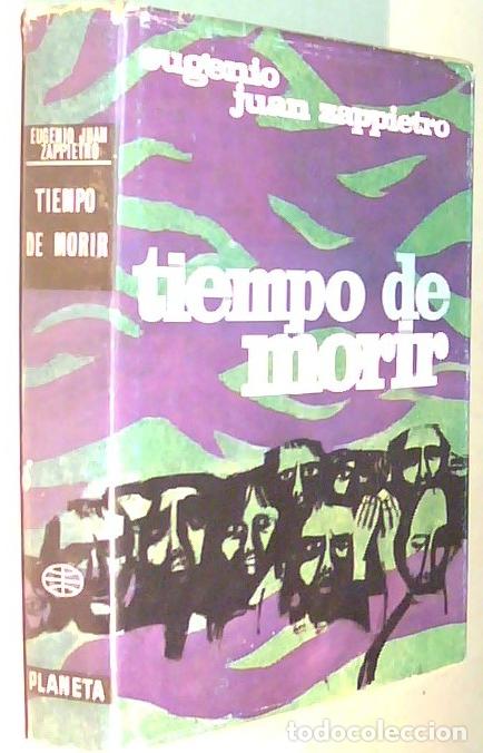 Libros: Tiempo de morir - ZAPPIETRO, Eugenio Juan: