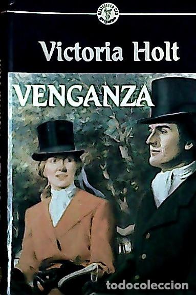 Libros: Venganza - Holt, Victoria :