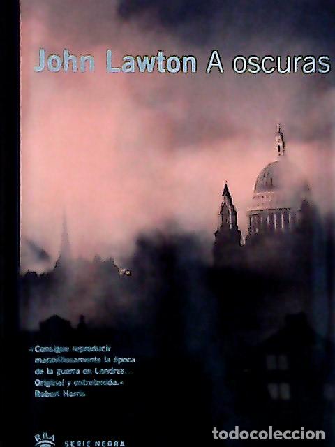 Libros: A oscuras - Lawton, John :