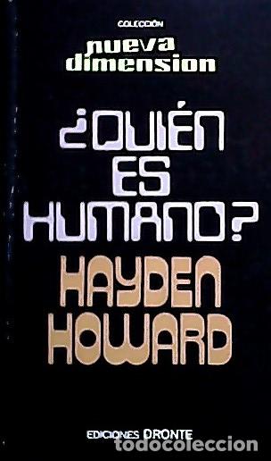 Libros: Qui&eacute;n es humano? - Howard, John Hayden: