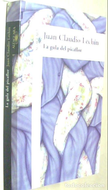 Libros: La gula de del picaflor - LECHIN, Juan Claudio: