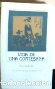 Livros em segunda m&atilde;o: La vida de una cortesana - Ihara, Saikaku: