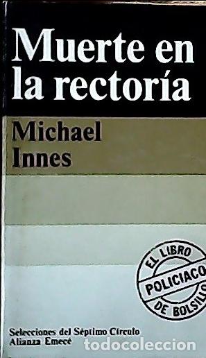 Livres: Muerte en la rector&iacute;a - Innes, Michael :