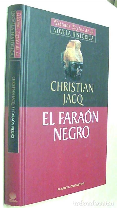 Livres: El Fara&oacute;n negro - JACQ, Christian: