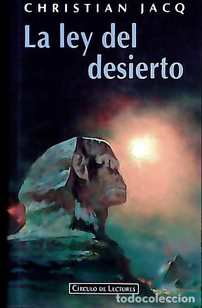 Libri di seconda mano: La ley del desierto - Jacq, Christian :