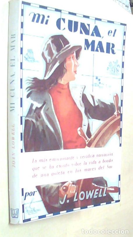 Libri di seconda mano: Mi cuna, el mar - LOWELL, Jean: