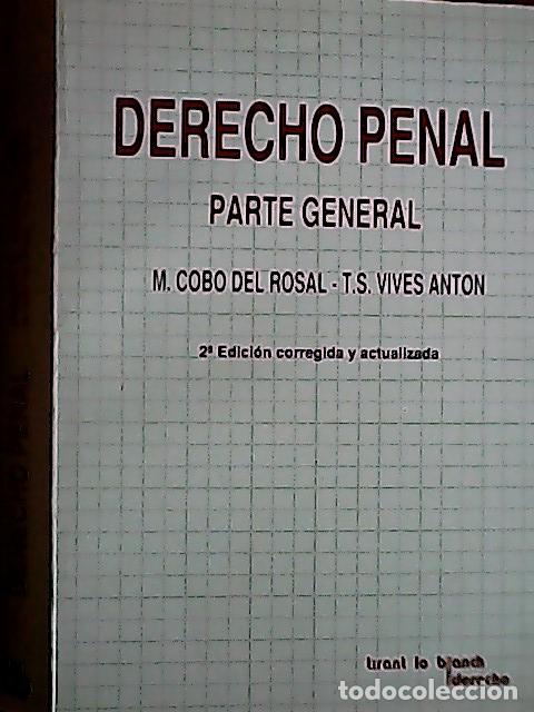 Libri di seconda mano: Derecho penal. Parte general - Cobo del Rosal, Manuel y Vives Ant&oacute;n, Tom&aacute;s Salvador: