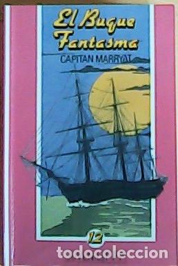 Libri di seconda mano: El buque fantasma - Marryat, Frederick :