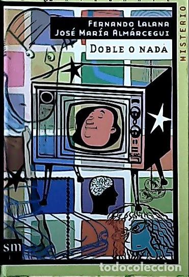 Libri di seconda mano: Doble o nada - Lalana, Fernando: