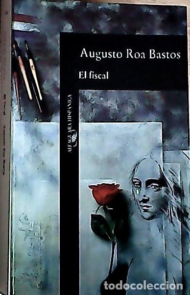 Livres: El fiscal - Roa Bastos, Augusto: