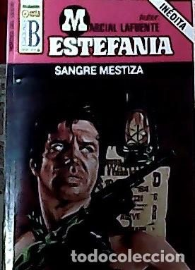 Libros: Sangre mestiza - Estefan&iacute;a, M. L.: