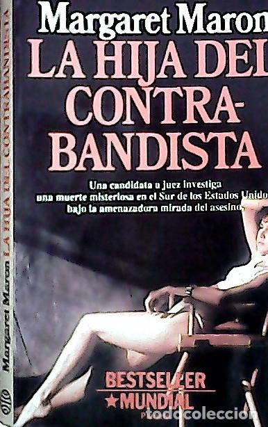 Libros: La hija del contrabandista - Maron, Margaret: