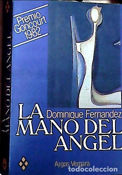 Libros: La mano del Angel - Fernandez, Dominique :