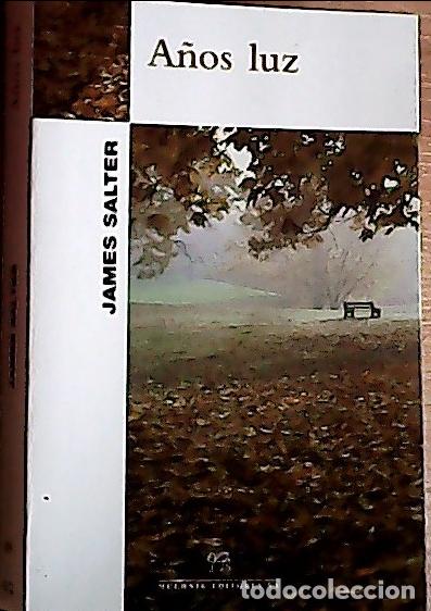 Livros em segunda m&atilde;o: A&ntilde;os luz - Salter, James Zulaika, Jaime: