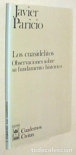 Livros em segunda m&atilde;o: Los cuasidelitos. Observaciones sobre el fundamento hist&oacute;rico - PARICIO, Javier: