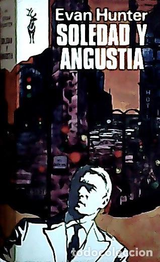 Livros em segunda m&atilde;o: Soledad y angustia - Hunter, Evan: