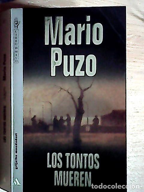 Libri di seconda mano: Los tontos mueren - Puzo, Mario: