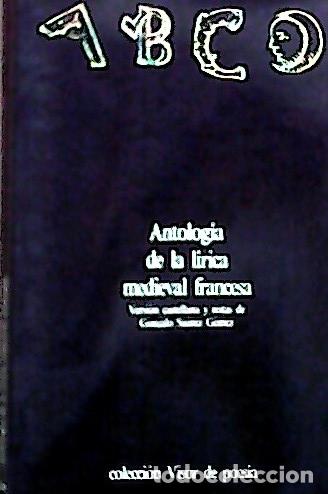 Livros em segunda m&atilde;o: Antolog&iacute;a de la l&iacute;rica medieval francesa - Su&aacute;rez G&oacute;mez, Gonzalo:
