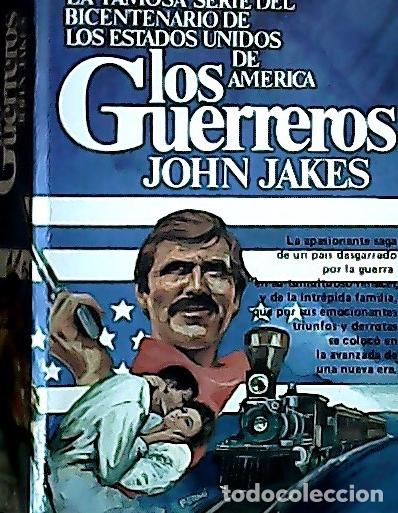 Livros em segunda m&atilde;o: Los guerreros - Jakes, John :