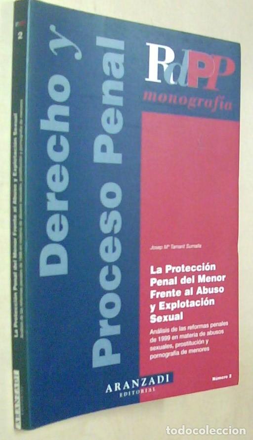 Livros em segunda m&atilde;o: La protecci&oacute;n penal del menor frente al abuso y explotaci&oacute;n sexual - TAMARIT SUMALIA, Josep M&ordf;: