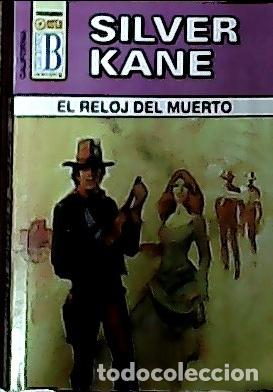 Libros: El reloj del muerto - Kane, Silver: