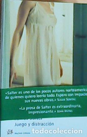 Libros: Juego y distracci&oacute;n - Salter, James: