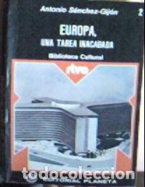 Libros: Europa : una tarea inacabada - S&aacute;nchez-Gij&oacute;n, Antonio: