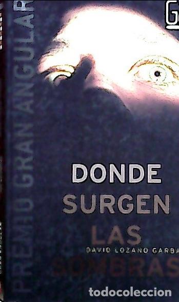 Livres: Las sombras - Lozano Garbala, David:
