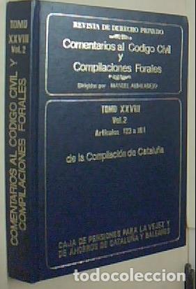 Livres: Comentarios al C&oacute;digo civil y compilaciones forales. Tomo XXVIII. Volumen 2. Art&iacute;culos 122 a 181 de