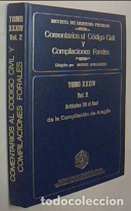 Livres: Comentarios al C&oacute;digo Civil y Compilaciones Forales. Tomo XXXIV. Vol. 2. Art&iacute;culos 119 al final de l