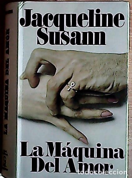 B&uuml;cher: La m&aacute;quina del amor - Susann, Jacqueline: