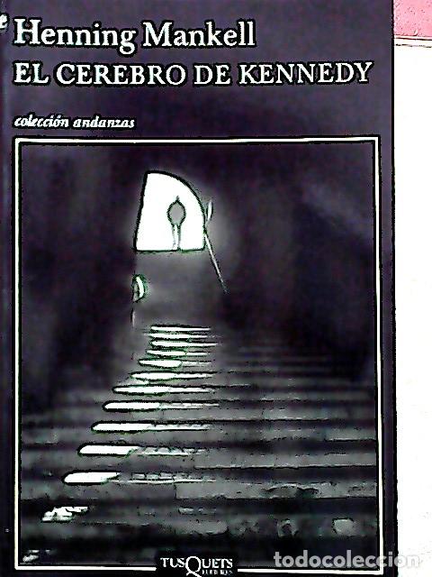 B&uuml;cher: El cerebro de Kennedy - Mankell, Henning :