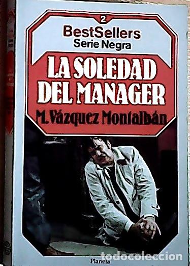 books: La soledad del manager - V&aacute;zquez Montalb&aacute;n, Manuel: